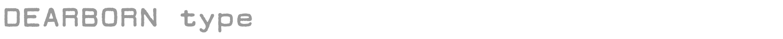 Dearborn Type font preview